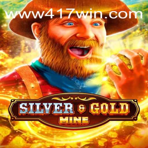 Descubra o Fascinante Mundo de SilverGold e Domine o Jogo com 417win